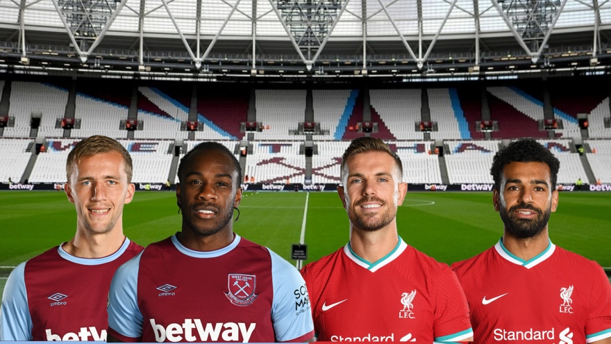 Dự đoán tỷ số, đội hình xuất phát trận West Ham - Liverpool